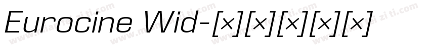 Eurocine Wid字体转换